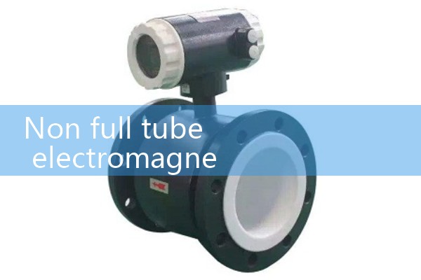 Wholesale of Non Full Tube Electromagnetic Flowmeters